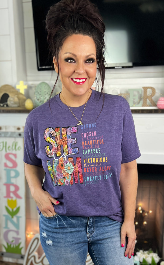 She Is Mom Tee (2 COLORS)