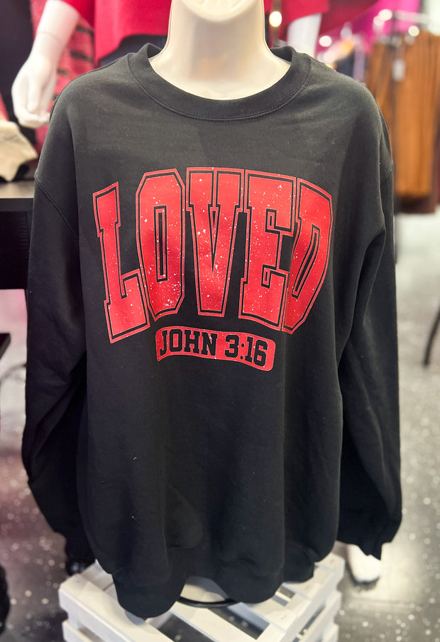 Loved 3:16 Sweatshirt (2 Colors)