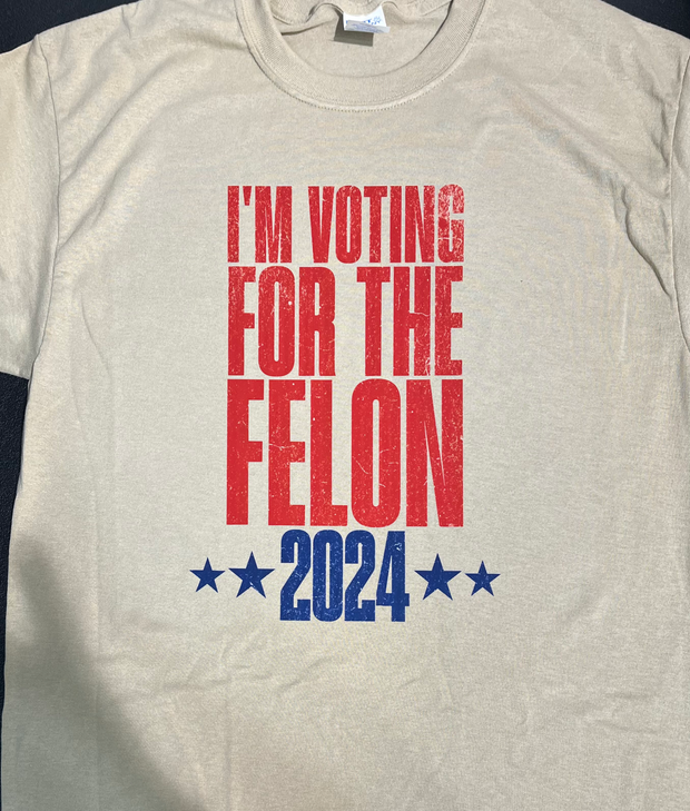 Voting For The Felon Tee